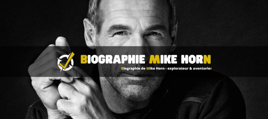 Biographie de Mike Horn - explorateur & aventurier
