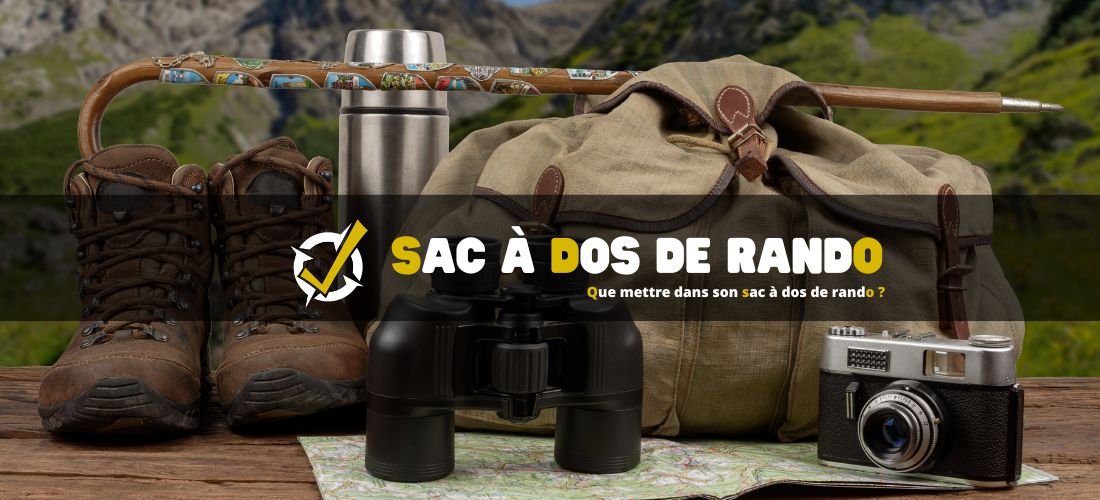 Que mettre dans son sac à dos de rando ?