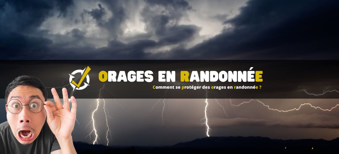 Comment se protéger des orages en randonnée ?