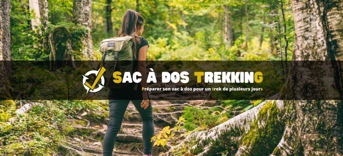 Préparer son sac à dos pour un trek de plusieurs jours