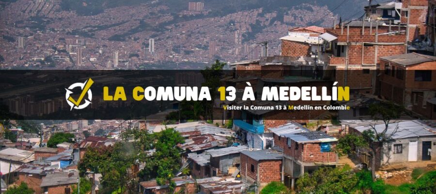 Visiter la Comuna 13 à Medellín en Colombie