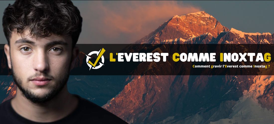 Comment gravir l'Everest comme Inoxtag ?