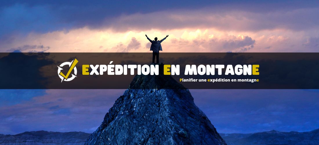 Planifier une expédition en montagne : conseils pour débutants et experts