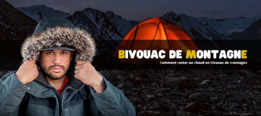 Comment rester au chaud en bivouac de montagne