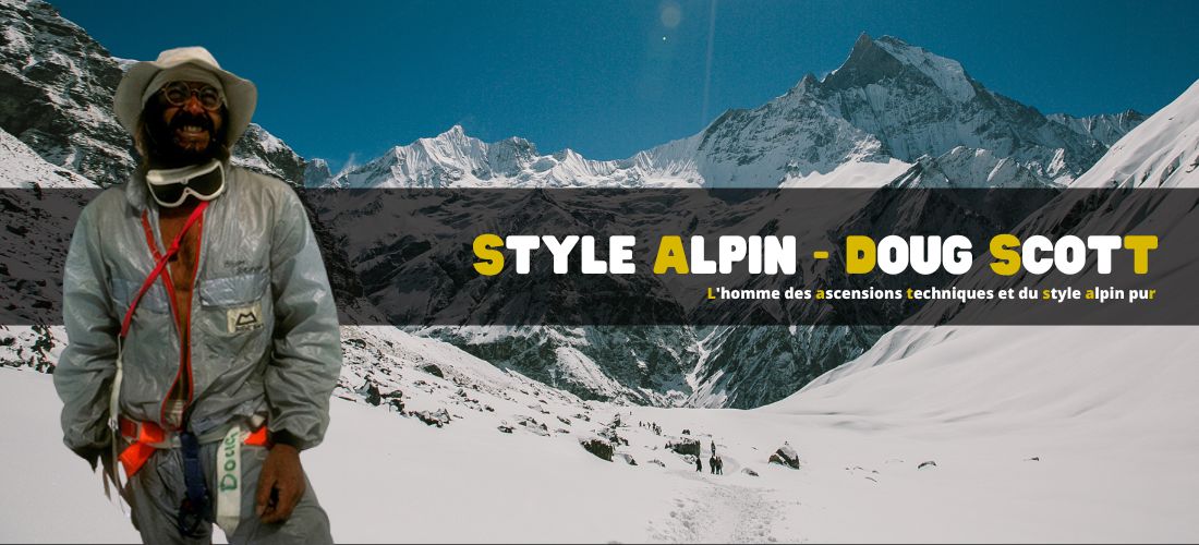 Doug Scott : L'homme des ascensions techniques et du style alpin pur