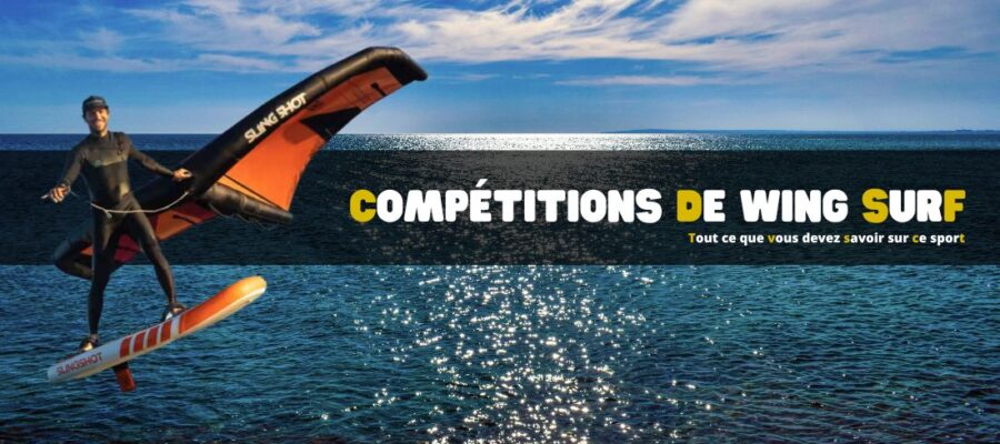 Les compétitions de wing surf : tout ce que vous devez savoir sur ce sport