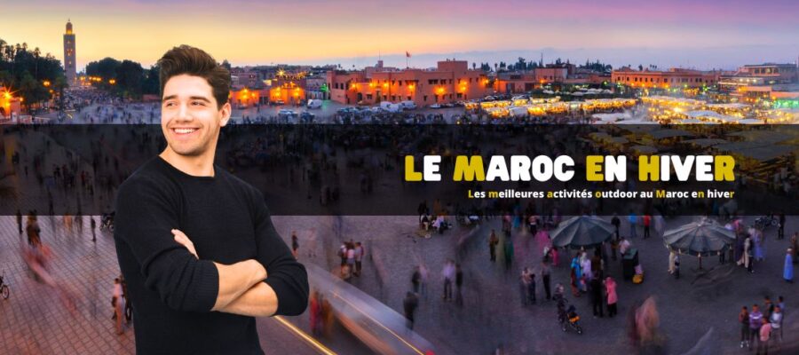 Les meilleures activités outdoor au Maroc en hiver