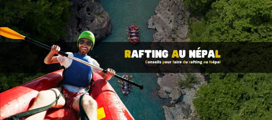 Conseils pour faire du rafting Népal.