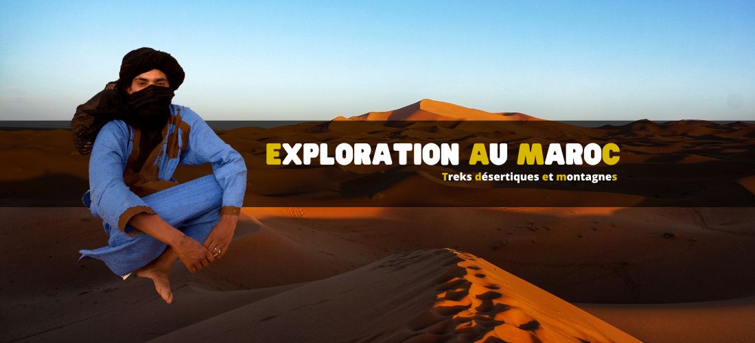 Exploration au Maroc : treks désertiques et montagnes