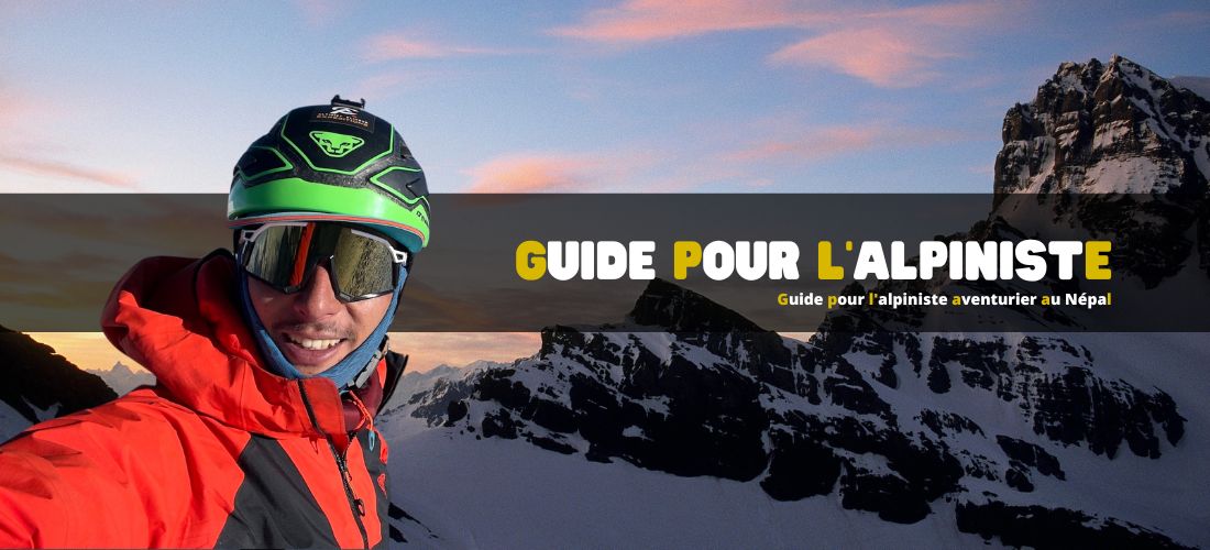 Guide pour l'alpiniste aventurier au Népal