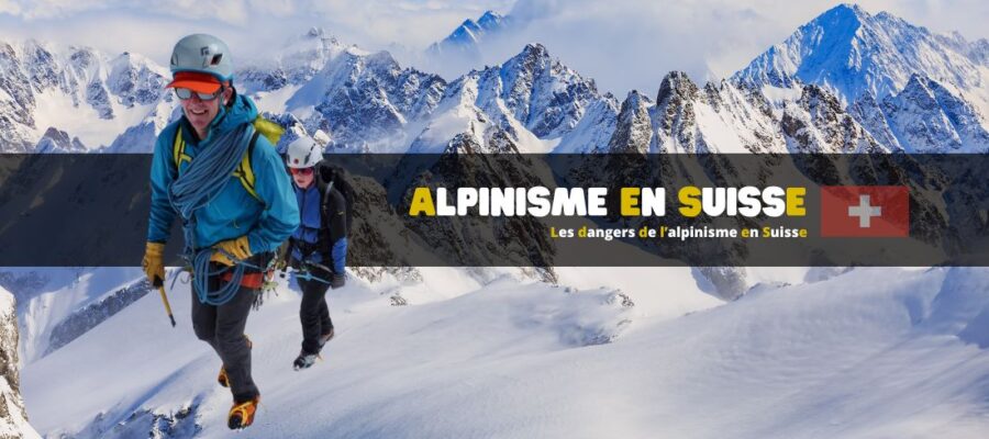 Les dangers de l’alpinisme en Suisse