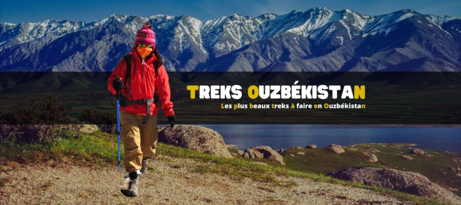 Les plus beaux treks à faire en Ouzbékistan