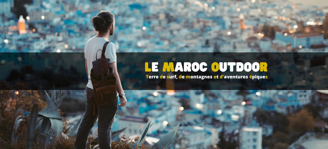 Maroc : terre de surf, de montagnes et d'aventures épiques