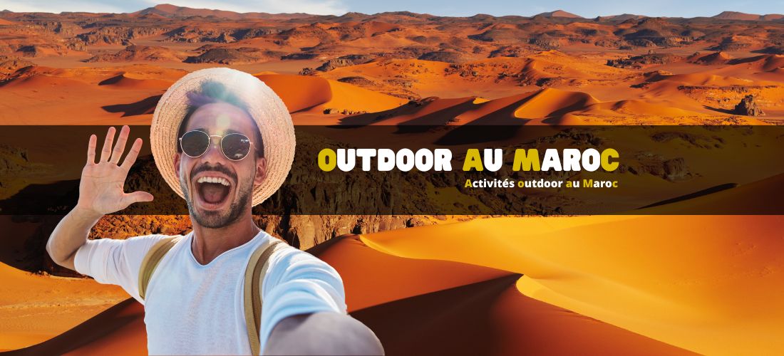 De la mer aux montagnes : Activités outdoor au Maroc