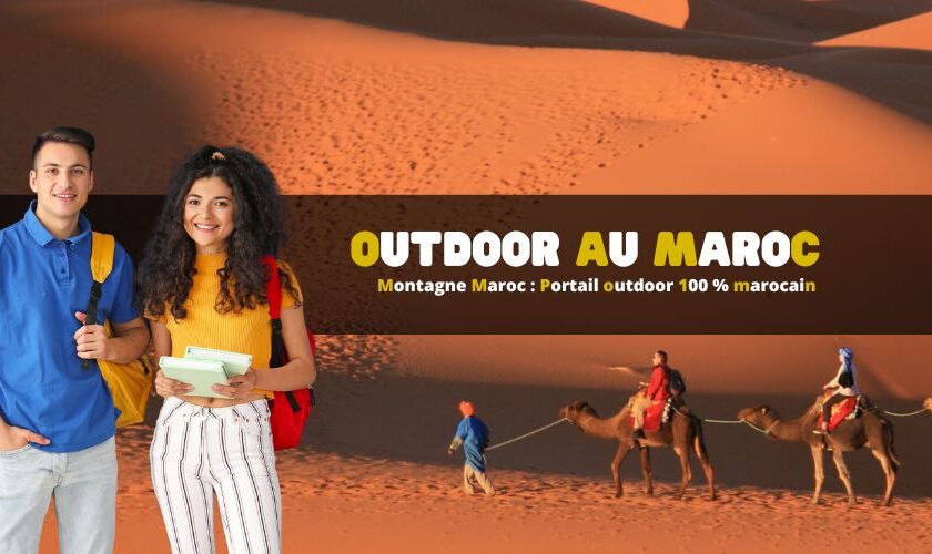 Montagne Maroc : Portail outdoor 100 % marocain