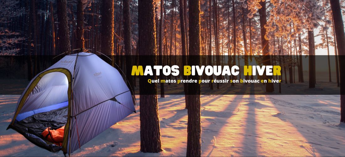 Quel matos prendre pour réussir son bivouac en hiver