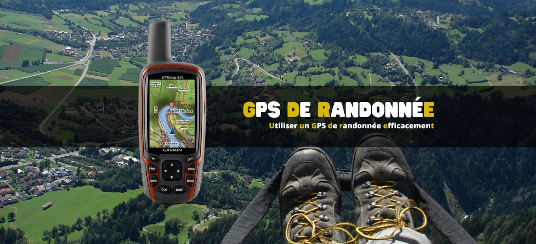 Tutoriel : utiliser un GPS de randonnée efficacement