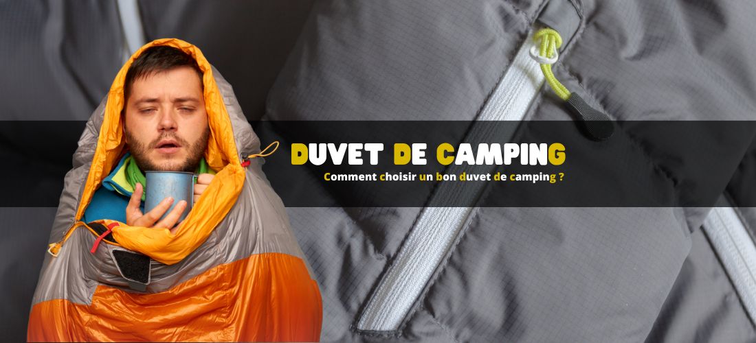 Comment choisir un bon duvet de camping ?